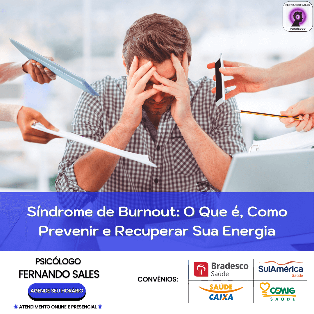 ARTIGO - Síndrome de Burnout O Que é, Como Prevenir e Recuperar Sua Energia